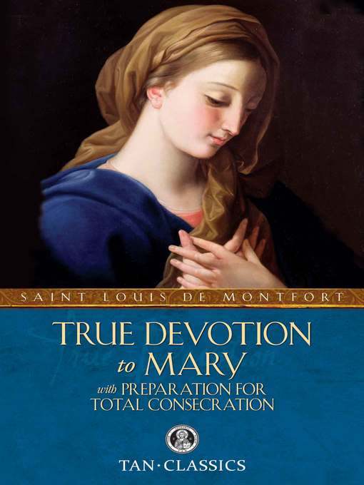 Title details for True Devotion to Mary by St. Louis de Montfort - Available